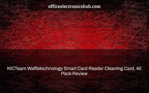 waffletechnology smart card reader cleaning card|card reader cleaning kicteam.